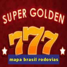 mapa brasil rodovias